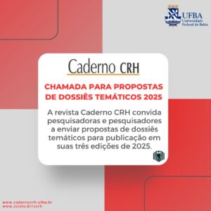 Chamada para propostas de dossiê do Caderno CRH/UFBA – 2025