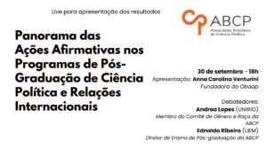 Panorama das Ações Afirmativas nos Programas de Pós-Graduação de Ciência Política e Relações Internacionais